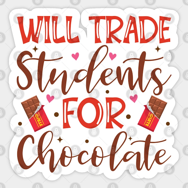 Will Trade Students For Chocolate Teacher Valentines Day Sticker by RiseInspired